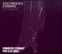 D. Ramirez: Unmixed von The Headliners