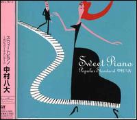 Sweet Piano: Popular Standard von Hachidai Nakamura