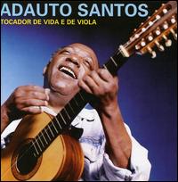 Tocador de Vida E de Viola von Adauto Santos