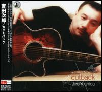 Cut Back von Jiro Yoshida