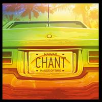 Hands of Time [Japan Bonus Track] von Chant