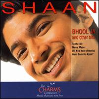 Bhool Ja and Other Hits von Shaan