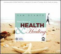Piano Stories of Health & Healing von Sam Ocampo