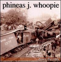 Down the Rails von Phineas J Whoopie
