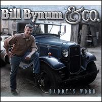 Daddy's Word von Bill Bynum & Co.