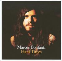 Hard Times von Marcus Bonfanti