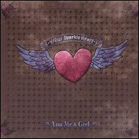 You, Me, And God von Y/Our Sparkle Heart