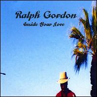Inside Your Love von Ralph Gordon
