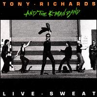 Live Sweat von Tony Richards