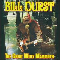 Great Willy Mammoth von Bill Durst