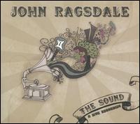 Sound: A Live Recording von John Ragsdale