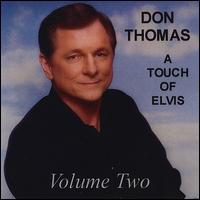 Touch of Elvis, Vol. 2 von Don Thomas